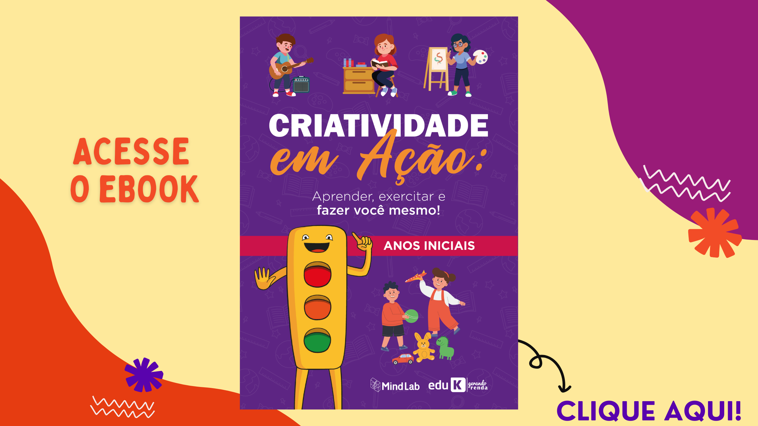 Criatividade em Ação - Anos Iniciais